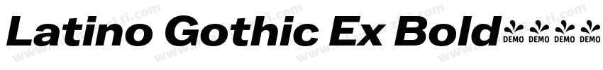 Latino Gothic Ex Bold字体转换